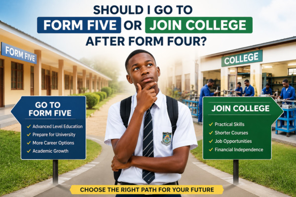 Students choosing between Form Five and College after Form Four.
